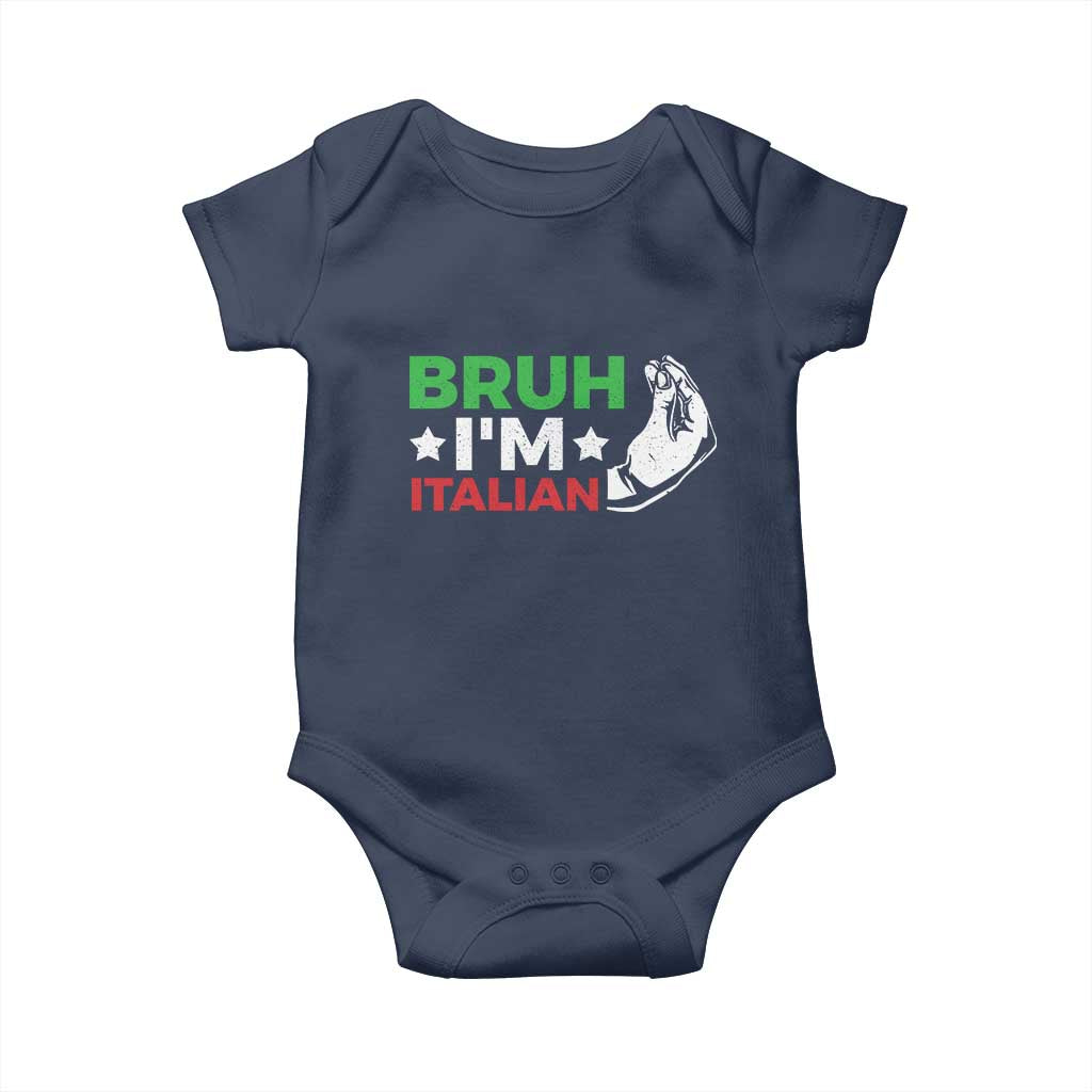 Bruh Im Italian Baby Onesie Italy Flag Italian Festival Funny Italian - Wonder Print Shop