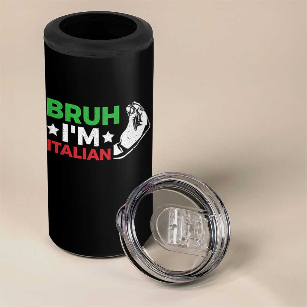Bruh Im Italian 4 in 1 Can Cooler Tumbler Italy Flag Italian Festival Funny Italian - Wonder Print Shop
