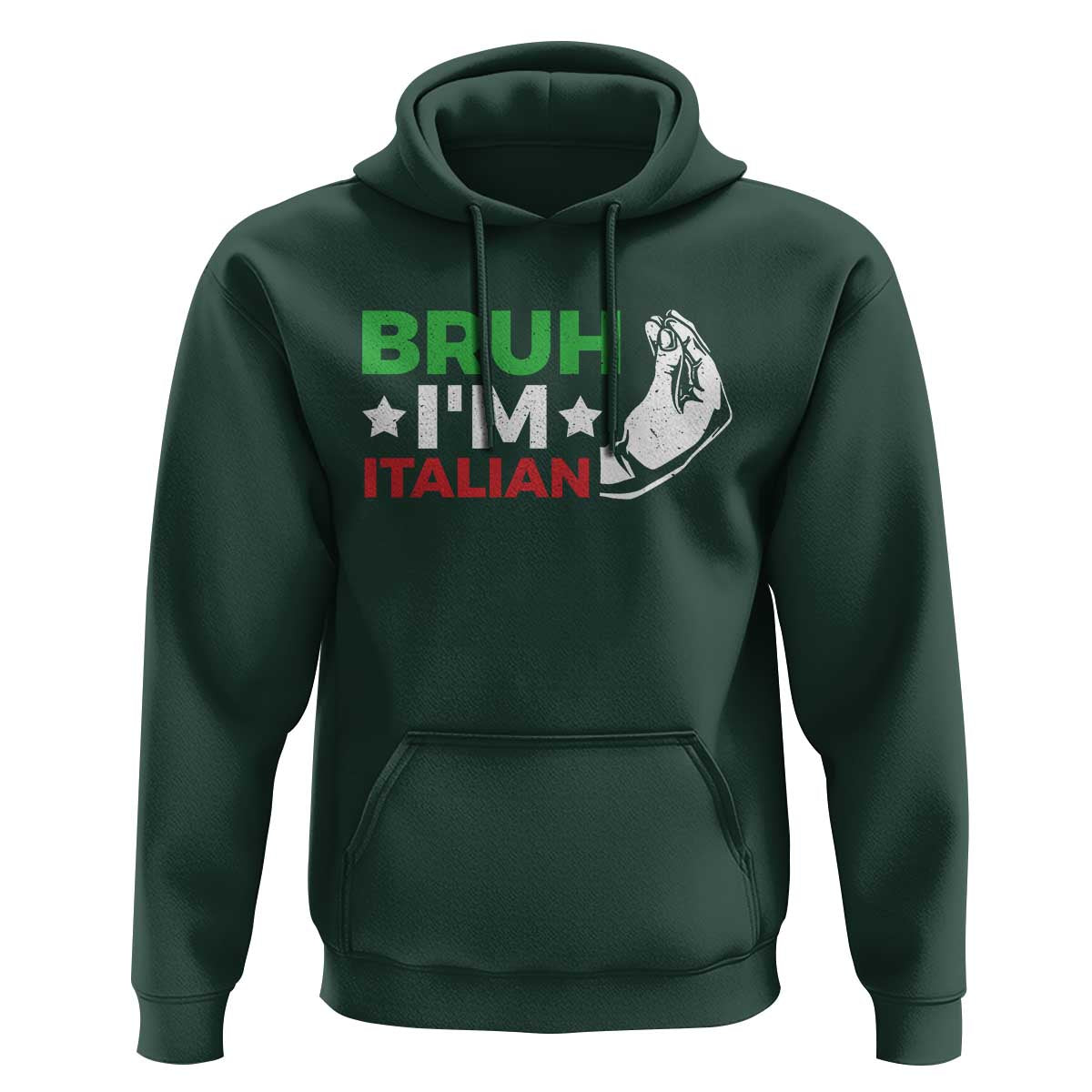 Bruh Im Italian Hoodie Italy Flag Italian Festival Funny Italian - Wonder Print Shop