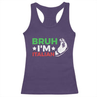 Bruh Im Italian Racerback Tank Top Italy Flag Italian Festival Funny Italian - Wonder Print Shop