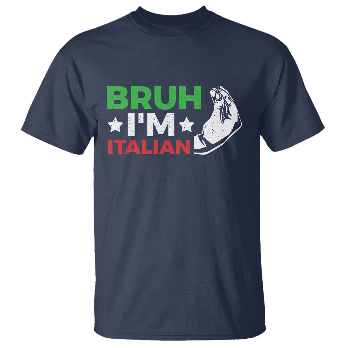 Bruh Im Italian T Shirt Italy Flag Italian Festival Funny Italian - Wonder Print Shop