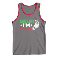 Bruh Im Italian Tank Top Italy Flag Italian Festival Funny Italian - Wonder Print Shop