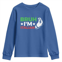 Bruh Im Italian Youth Sweatshirt Italy Flag Italian Festival Funny Italian - Wonder Print Shop
