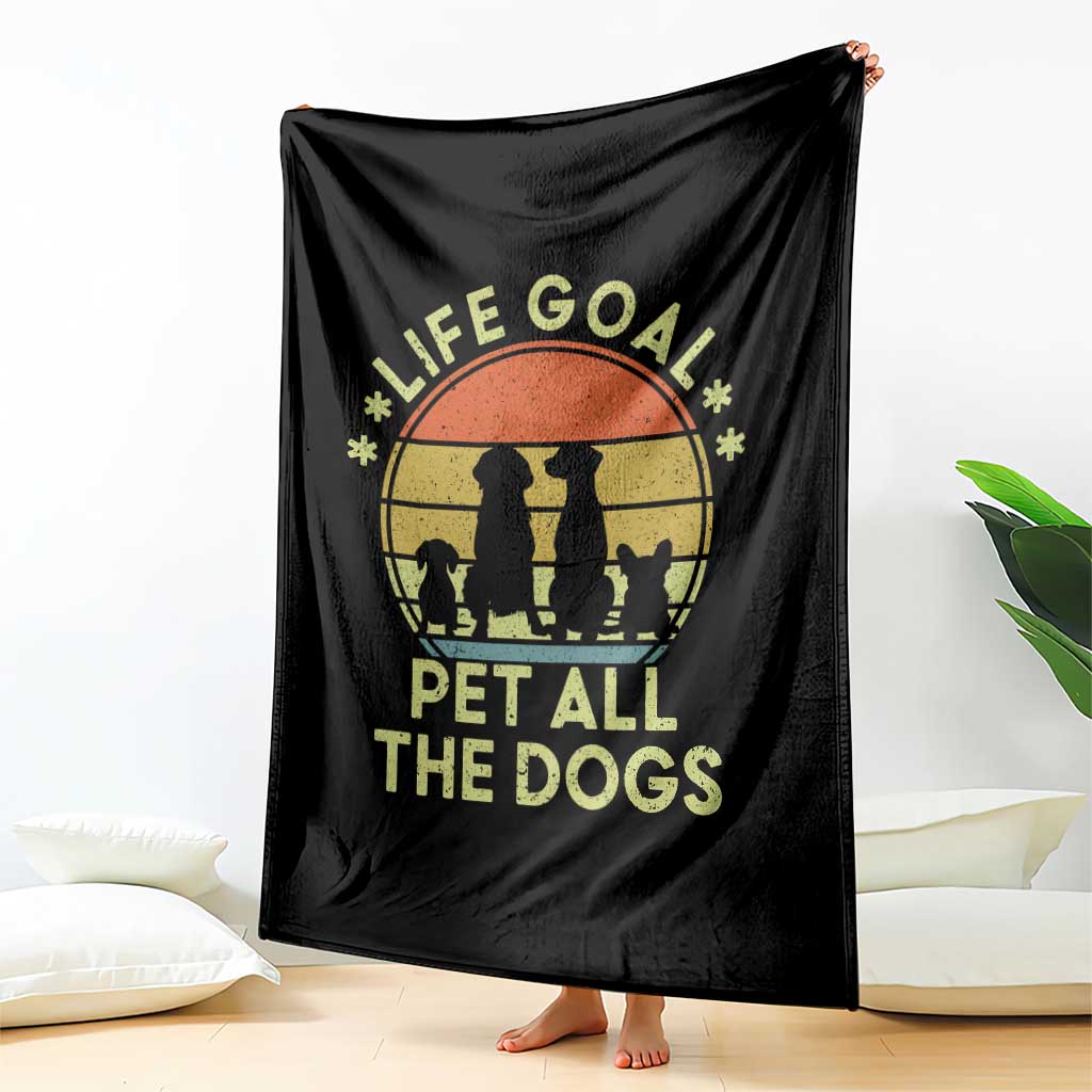 Life Goal Pet All The Dogs Throw Blanket Retro Funny Dog Lover Gift - Wonder Print Shop