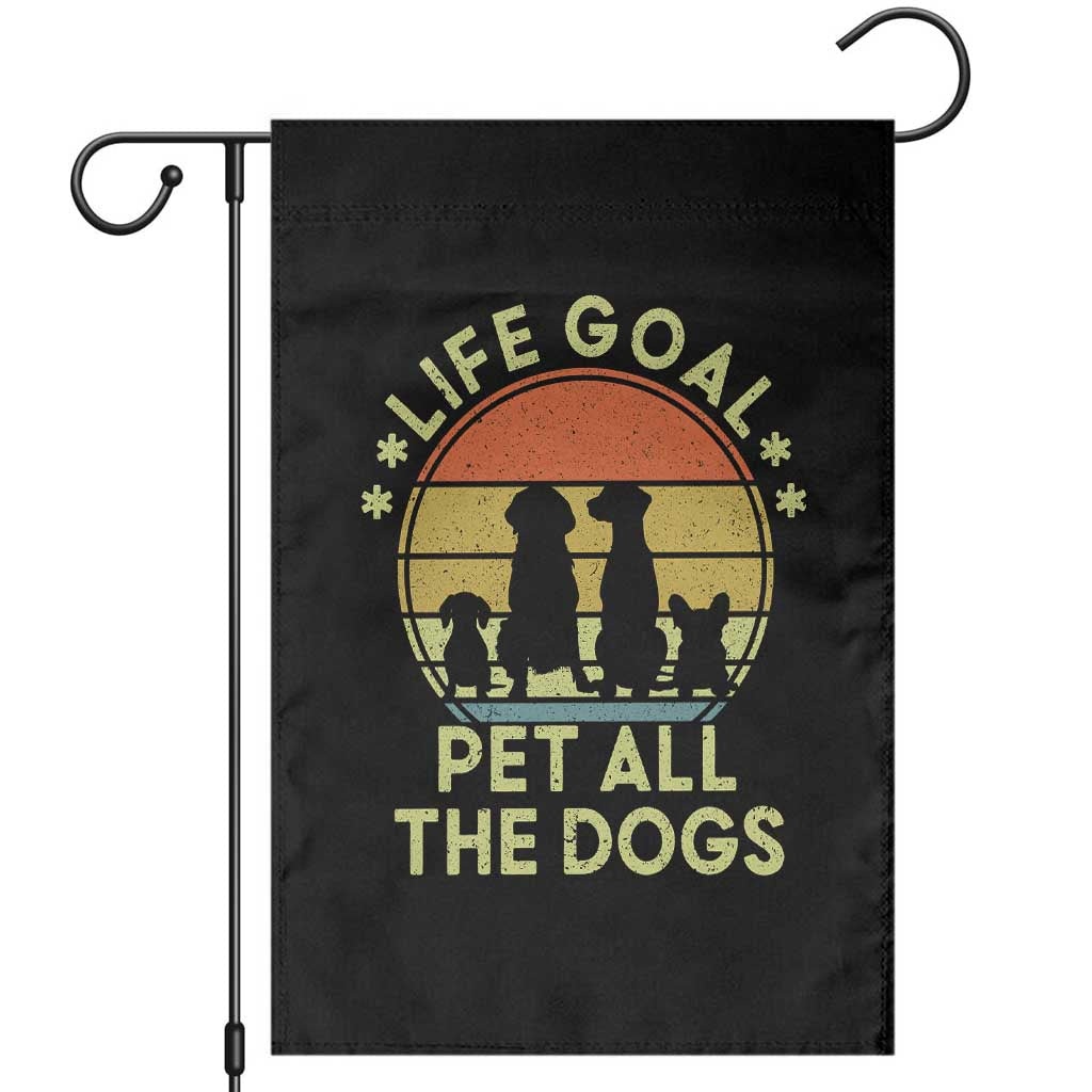 Life Goal Pet All The Dogs Garden Flag Retro Funny Dog Lover Gift - Wonder Print Shop