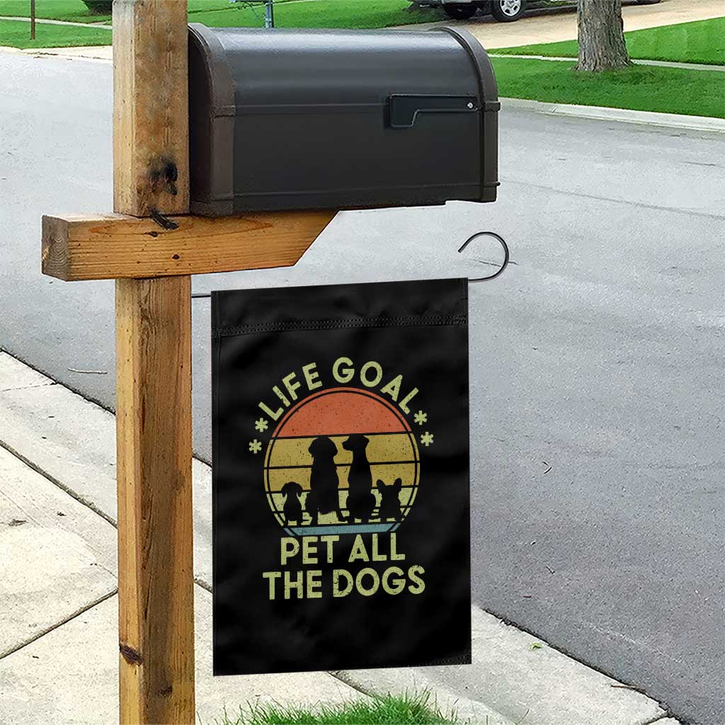 Life Goal Pet All The Dogs Garden Flag Retro Funny Dog Lover Gift - Wonder Print Shop