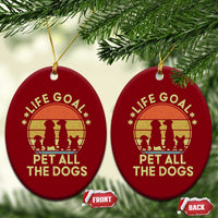 Life Goal Pet All The Dogs Ceramic Ornament Retro Funny Dog Lover Gift - Wonder Print Shop