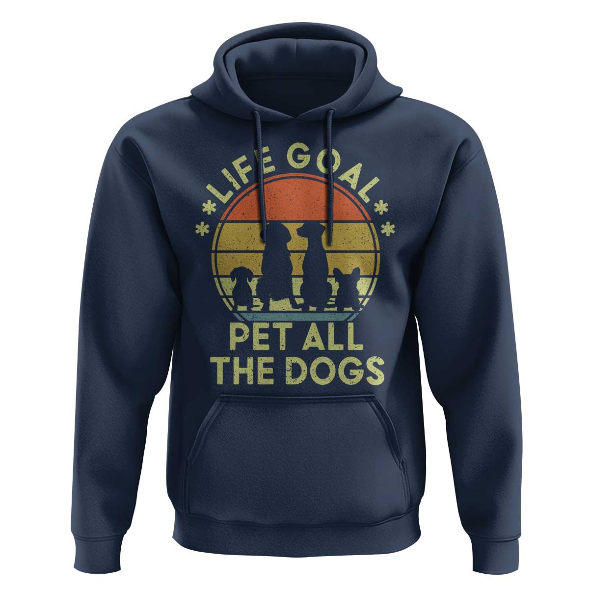 Life Goal Pet All The Dogs Hoodie Retro Funny Dog Lover Gift - Wonder Print Shop