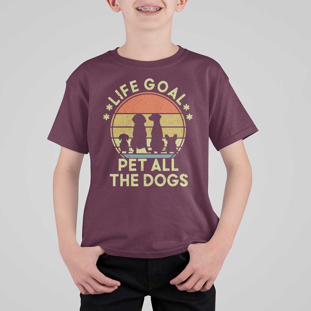 Life Goal Pet All The Dogs T Shirt For Kid Retro Funny Dog Lover Gift - Wonder Print Shop
