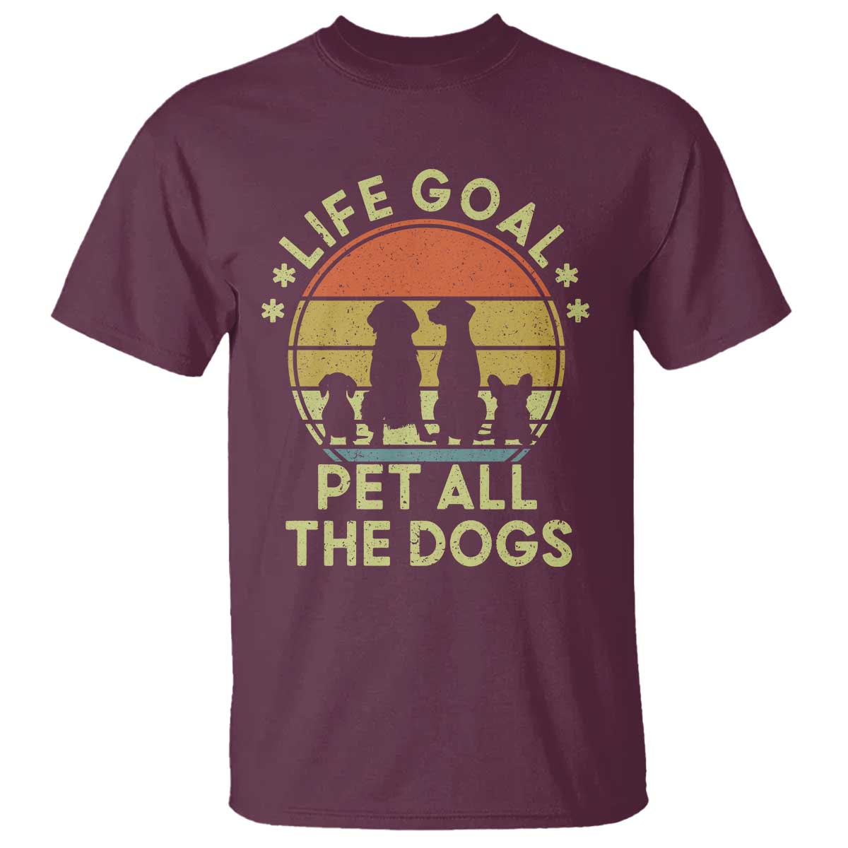 Life Goal Pet All The Dogs T Shirt Retro Funny Dog Lover Gift - Wonder Print Shop