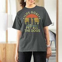 Life Goal Pet All The Dogs T Shirt For Women Retro Funny Dog Lover Gift - Wonder Print Shop