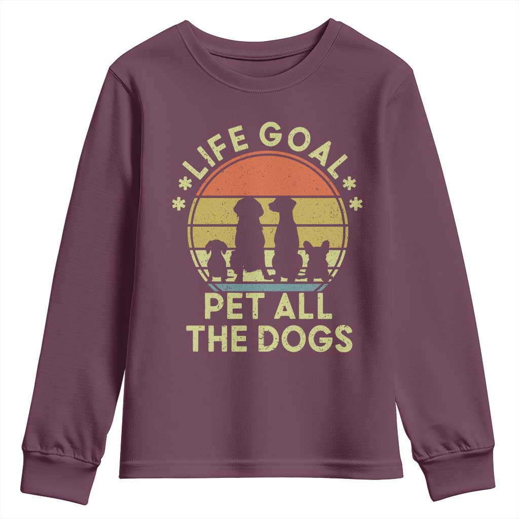 Life Goal Pet All The Dogs Youth Sweatshirt Retro Funny Dog Lover Gift - Wonder Print Shop