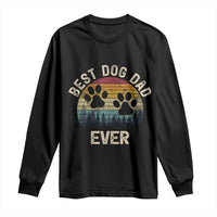 Best Dog Dad Ever Long Sleeve Shirt Fathers Day Gift for Dog Lovers - Wonder Print Shop