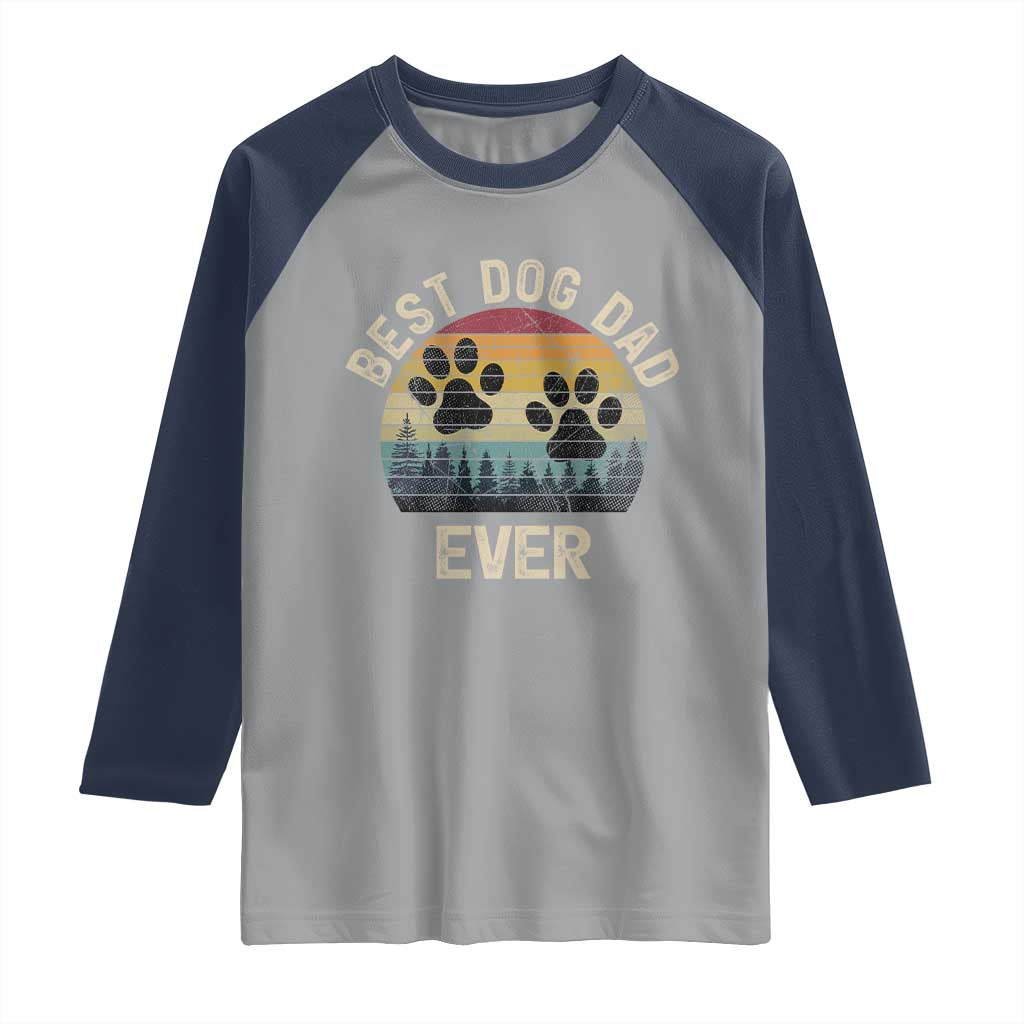 Best Dog Dad Ever Raglan Shirt Fathers Day Gift for Dog Lovers - Wonder Print Shop