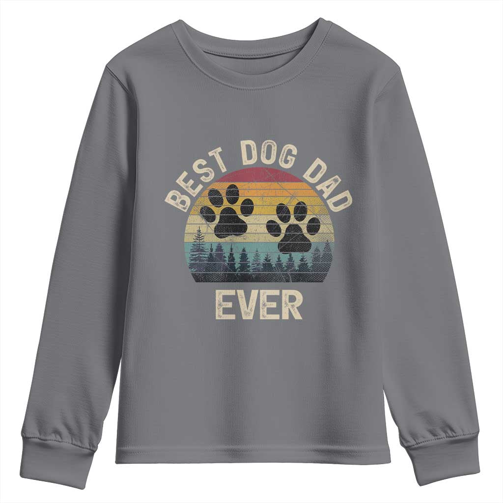 Best Dog Dad Ever Youth Sweatshirt Fathers Day Gift for Dog Lovers - Wonder Print Shop