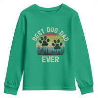 Best Dog Dad Ever Youth Sweatshirt Fathers Day Gift for Dog Lovers - Wonder Print Shop