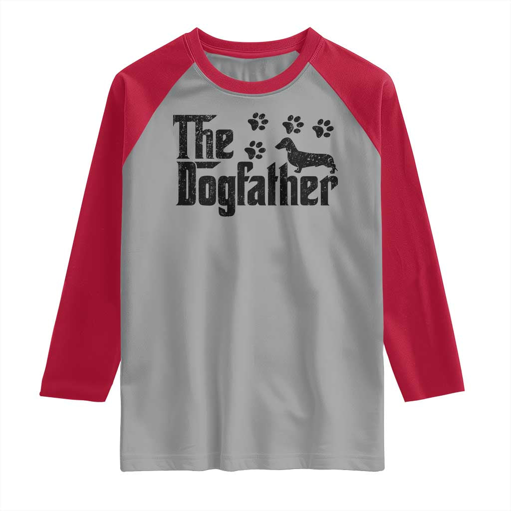 Dachshund Dog Dad Raglan Shirt The Dogfather Fathers Day Gifts For Dog Lovers - Wonder Print Shop