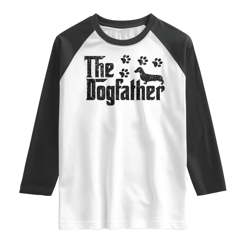 Dachshund Dog Dad Raglan Shirt The Dogfather Fathers Day Gifts For Dog Lovers - Wonder Print Shop