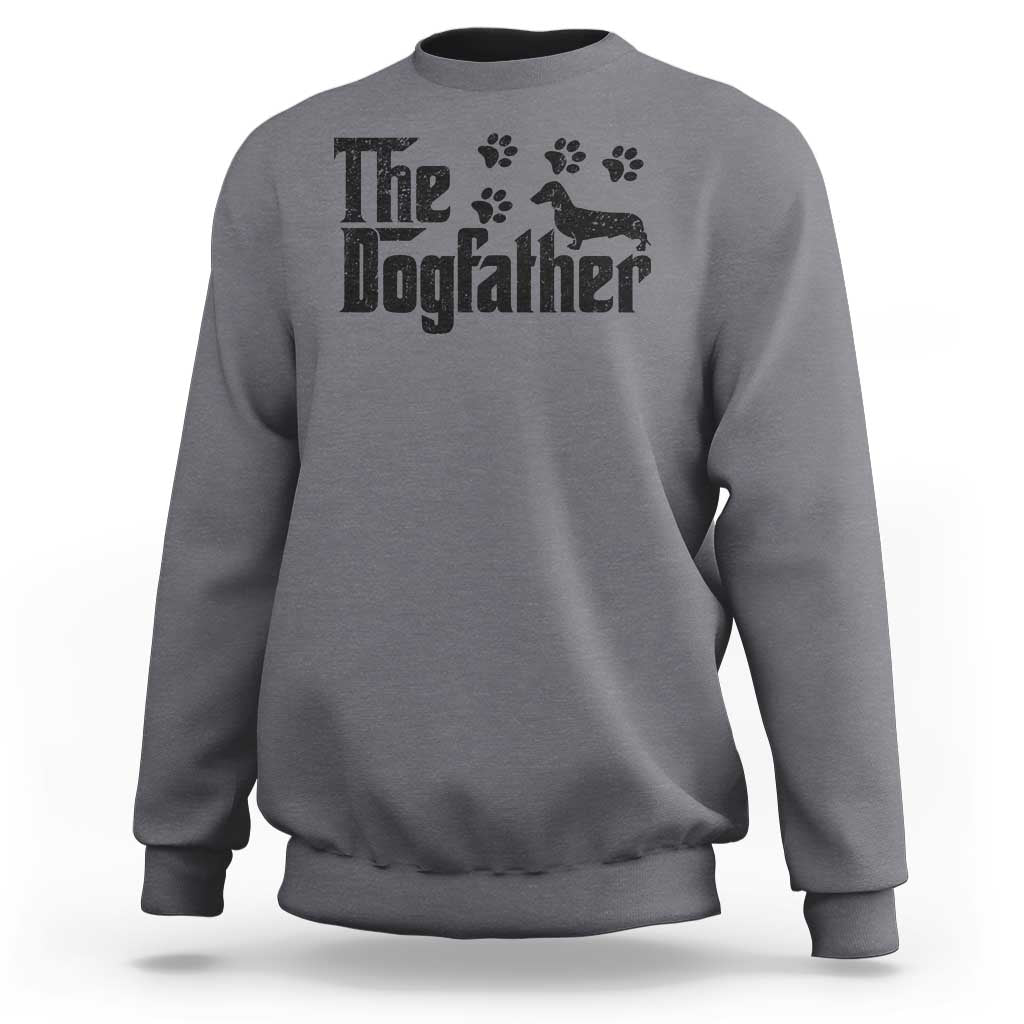 Dachshund Dog Dad Sweatshirt The Dogfather Fathers Day Gifts For Dog Lovers - Wonder Print Shop