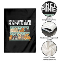 Funny Dog Lover Garden Flag My Medicine For Happiness Called Cats Everyday - Wonder Print Shop