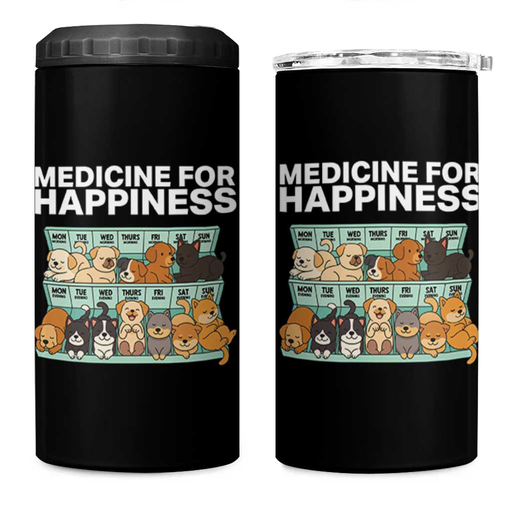 Funny Dog Lover 4 in 1 Can Cooler Tumbler My Medicine For Happiness Called Cats Everyday - Wonder Print Shop