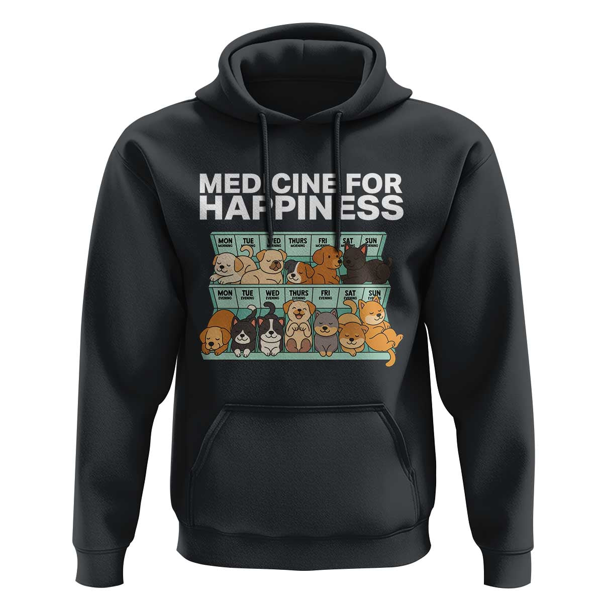 Funny Dog Lover Hoodie My Medicine For Happiness Called Cats Everyday - Wonder Print Shop