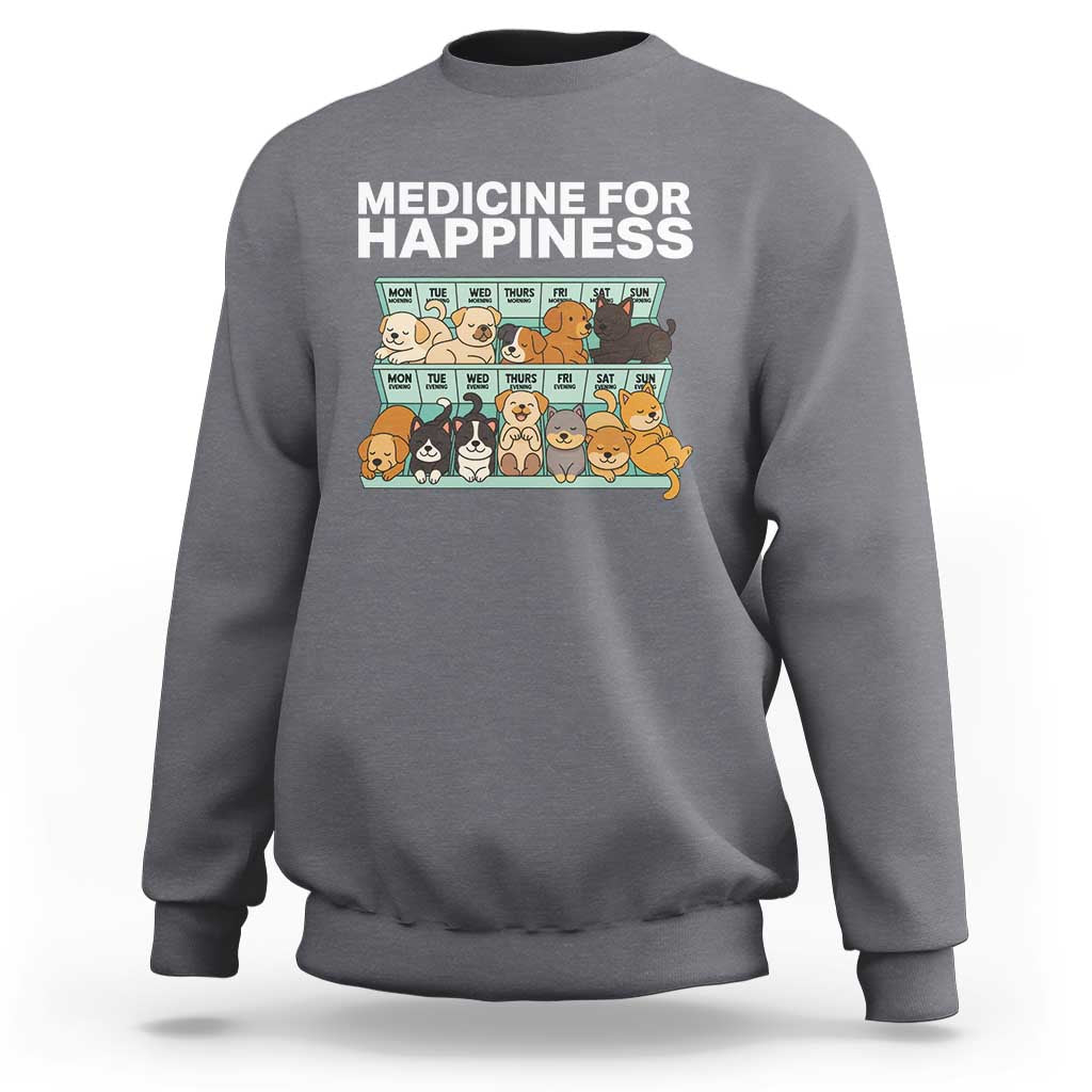 Funny Dog Lover Sweatshirt My Medicine For Happiness Called Cats Everyday - Wonder Print Shop