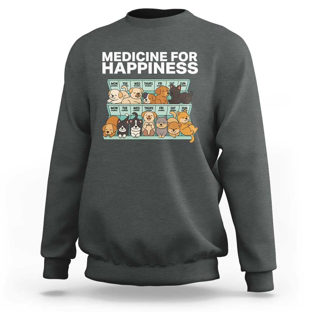 Funny Dog Lover Sweatshirt My Medicine For Happiness Called Cats Everyday - Wonder Print Shop