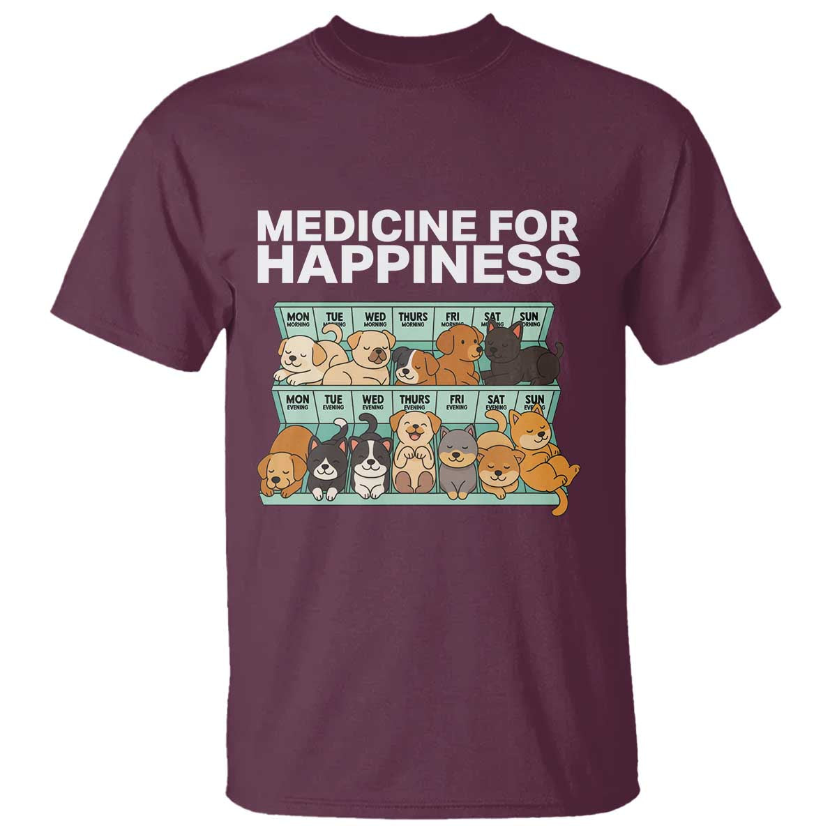 Funny Dog Lover T Shirt My Medicine For Happiness Called Cats Everyday - Wonder Print Shop