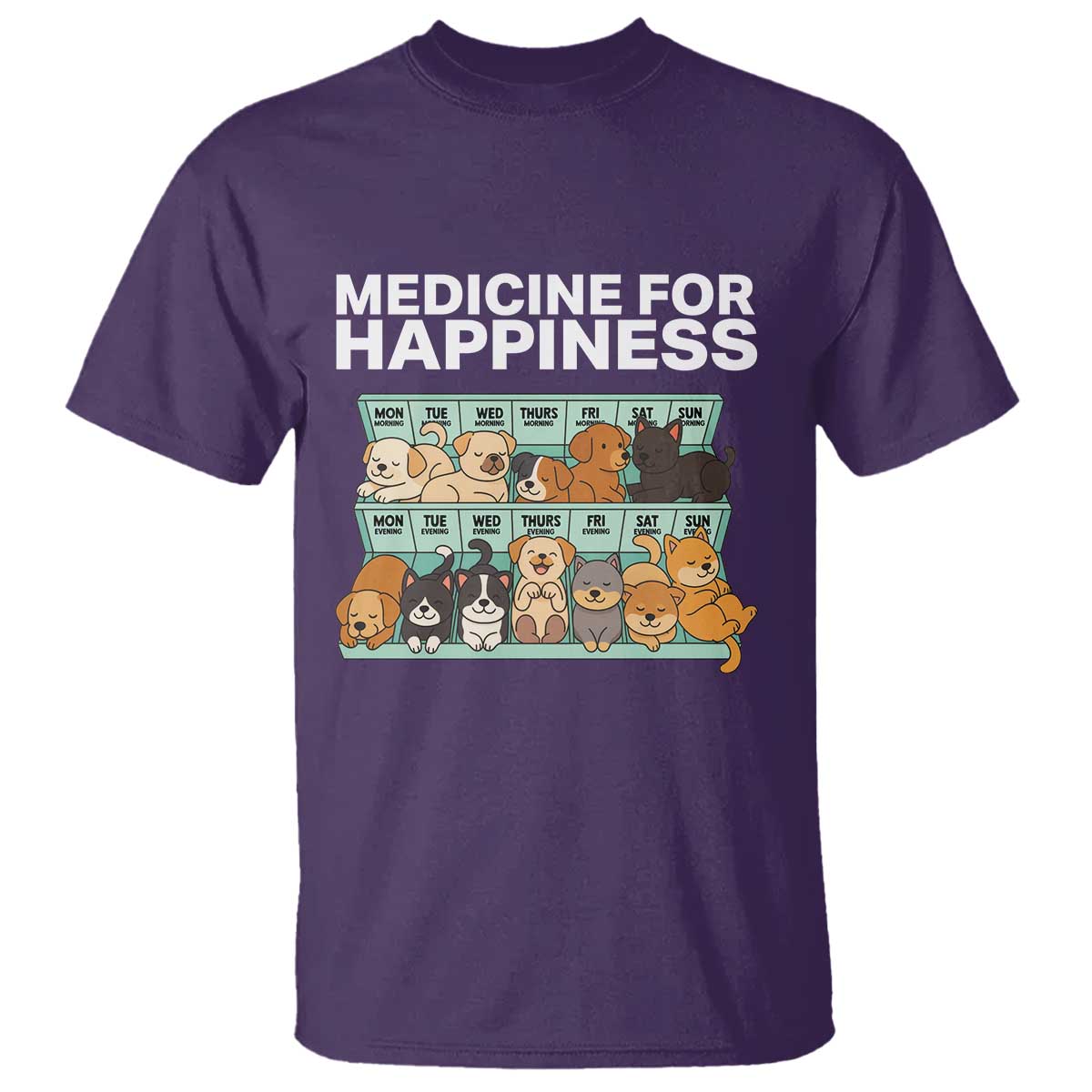Funny Dog Lover T Shirt My Medicine For Happiness Called Cats Everyday - Wonder Print Shop