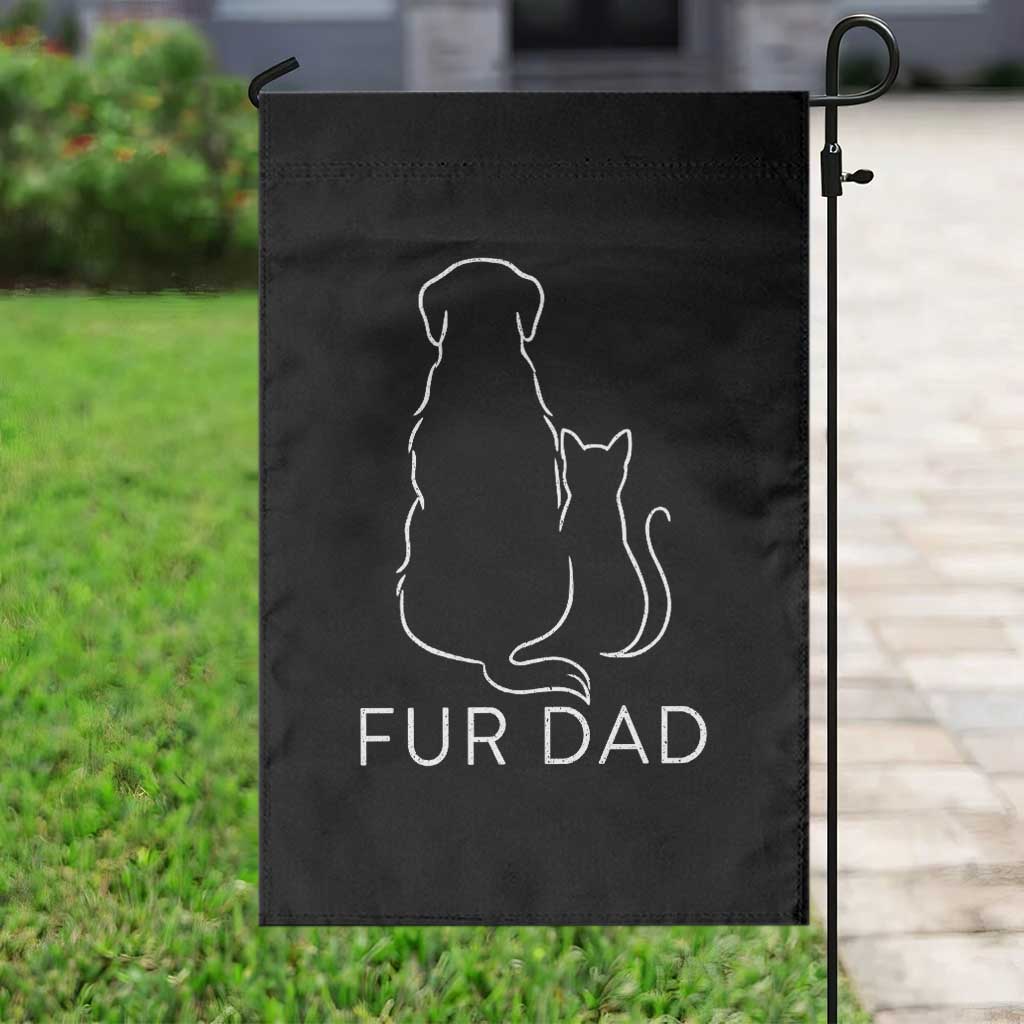 Fur Dad Garden Flag Pet Lover Cat Dog Dad Funny Fathers Day - Wonder Print Shop