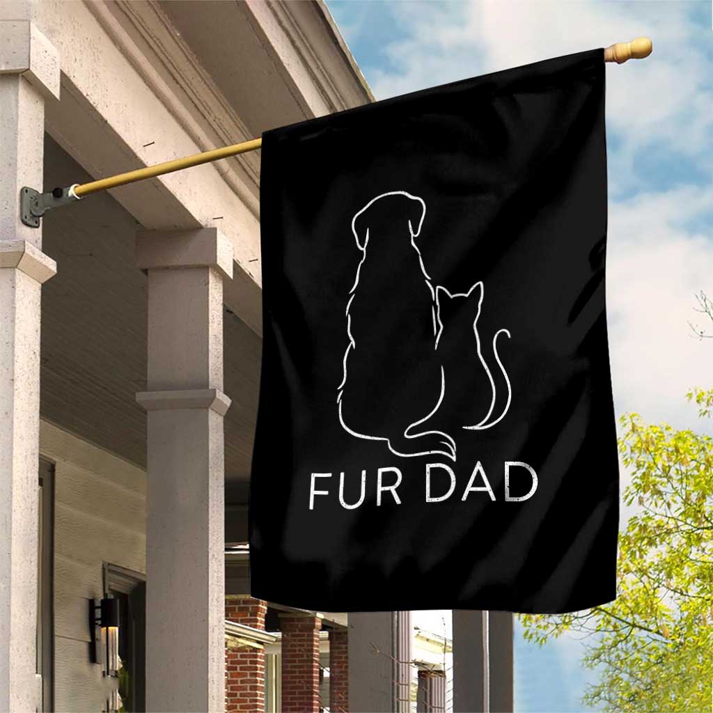 Fur Dad Garden Flag Pet Lover Cat Dog Dad Funny Fathers Day - Wonder Print Shop