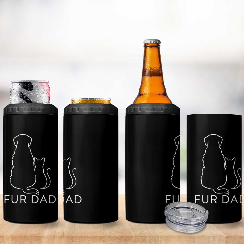 Fur Dad 4 in 1 Can Cooler Tumbler Pet Lover Cat Dog Dad Funny Fathers Day - Wonder Print Shop