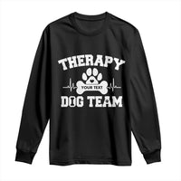 Personalized Therapy Dog Team Long Sleeve Shirt Custom Name - Wonder Print Shop