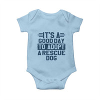 Dog Rescue Baby Onesie Its A Good Day to Adopt Rescue Dog - Wonder Print Shop