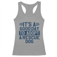 Dog Rescue Racerback Tank Top Its A Good Day to Adopt Rescue Dog - Wonder Print Shop