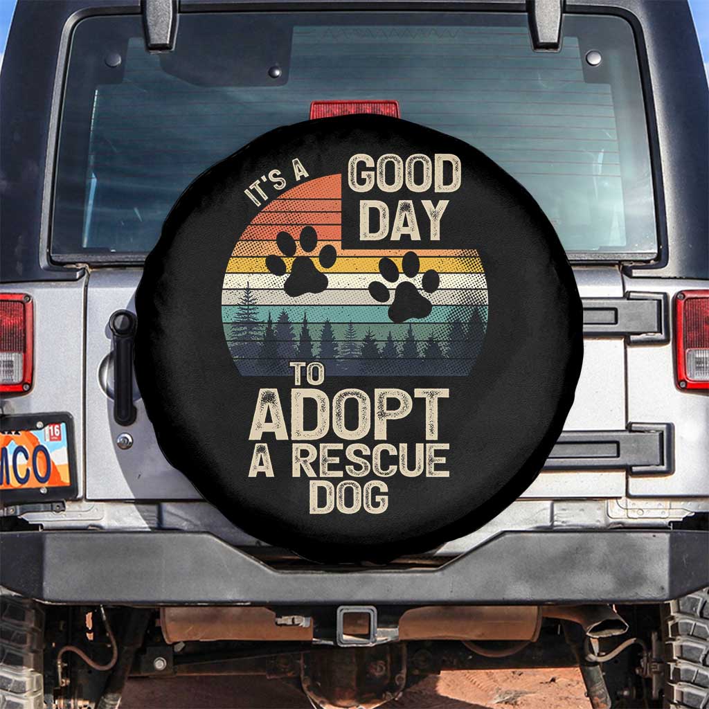 Dog Rescue Spare Tire Cover Retro Its A Good Day to Adopt Rescue Dog - Wonder Print Shop