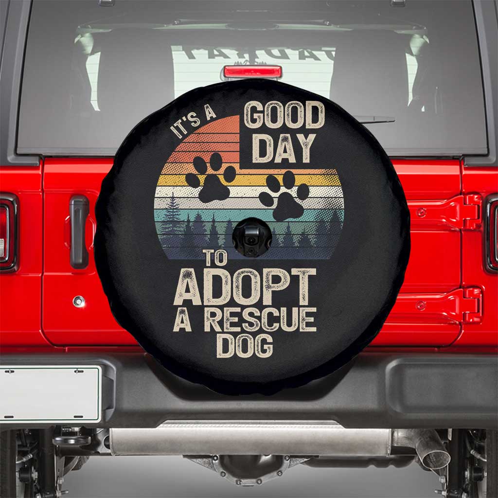 Dog Rescue Spare Tire Cover Retro Its A Good Day to Adopt Rescue Dog - Wonder Print Shop