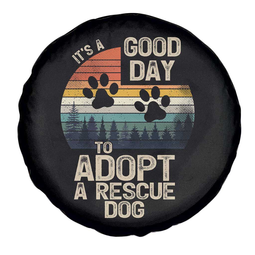 Dog Rescue Spare Tire Cover Retro Its A Good Day to Adopt Rescue Dog - Wonder Print Shop