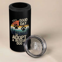 Dog Rescue 4 in 1 Can Cooler Tumbler Retro Its A Good Day to Adopt Rescue Dog - Wonder Print Shop