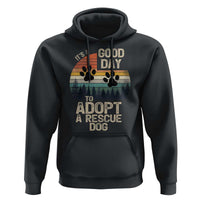 Dog Rescue Hoodie Retro Its A Good Day to Adopt Rescue Dog - Wonder Print Shop