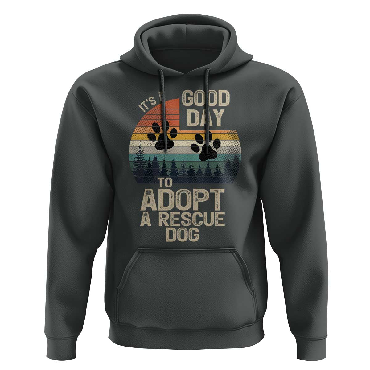 Dog Rescue Hoodie Retro Its A Good Day to Adopt Rescue Dog - Wonder Print Shop