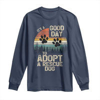 Dog Rescue Long Sleeve Shirt Retro Its A Good Day to Adopt Rescue Dog - Wonder Print Shop