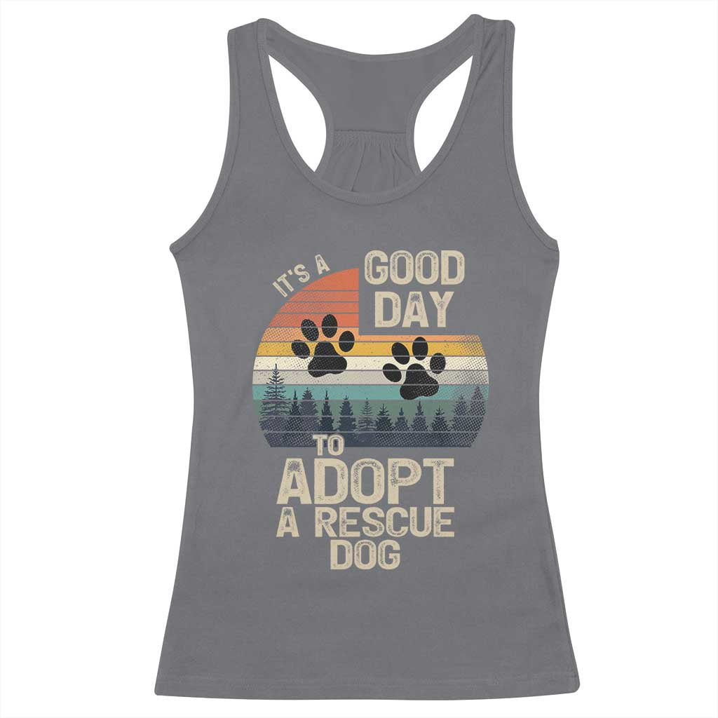 Dog Rescue Racerback Tank Top Retro Its A Good Day to Adopt Rescue Dog - Wonder Print Shop
