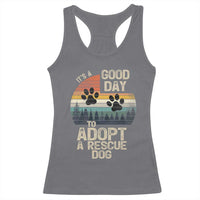 Dog Rescue Racerback Tank Top Retro Its A Good Day to Adopt Rescue Dog - Wonder Print Shop