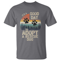 Dog Rescue T Shirt Retro Its A Good Day to Adopt Rescue Dog - Wonder Print Shop