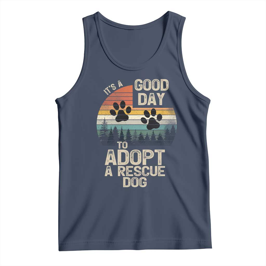 Dog Rescue Tank Top Retro Its A Good Day to Adopt Rescue Dog - Wonder Print Shop