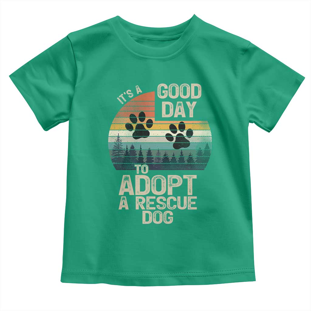 Dog Rescue Toddler T Shirt Retro Its A Good Day to Adopt Rescue Dog - Wonder Print Shop