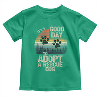 Dog Rescue Toddler T Shirt Retro Its A Good Day to Adopt Rescue Dog - Wonder Print Shop
