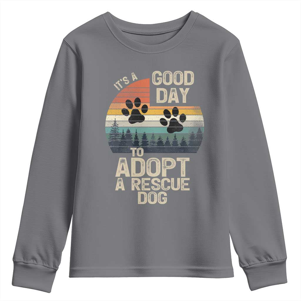 Dog Rescue Youth Sweatshirt Retro Its A Good Day to Adopt Rescue Dog - Wonder Print Shop